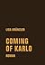 Coming of Karlo