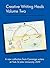 Creative Writing Heals Volume Two by Helen Kenwright