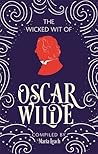 The Wicked Wit of Oscar Wilde