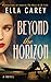 Beyond the Horizon