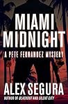 Miami Midnight (Pete Fernandez, #5)