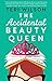 The Accidental Beauty Queen