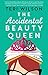 The Accidental Beauty Queen by Teri Wilson The Accidental Beauty Queen by Teri Wilson