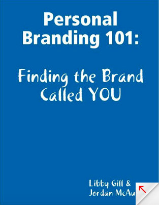 Personal Branding 101: Finding the Brand Called You