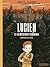 Lucien et les mystérieux phénomènes (Tome 1) - L’Empreinte de... by Delphine Le Lay