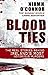 Blood Ties: The real stories behind Ireland's most notorious murders