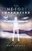 The Time-Force Imperative by Pat Caffrey