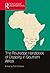 The Routledge Handbook of Disability in Southern Africa (Routledge International Handbooks)