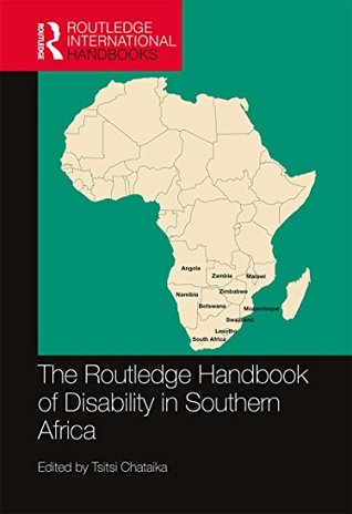 The Routledge Handbook of Disability in Southern Africa (Routledge International Handbooks)