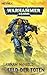Feld Der Toten Roman (Ultramarines #4)