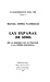 Las Españas de 1898 : de la...