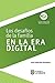 Los desafíos de la familia en la era digital (Spanish Edition)