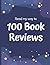 Read My Way to 100 Book Rev...