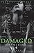 Damaged (Unfolding #4)