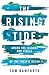 The Rising Tide by Tom Bamforth