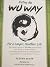 Eating The Wu Way by Steven Acuff & Angelika Ber...