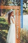 Rebecca's Rescuer: An anthology of Western and Amish Romance