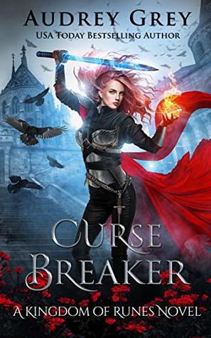 Curse Breaker (Kingdom of Runes, #2)