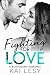 Fighting for Love