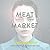 Meat Market