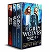 The Grey Wolves Series #1-3