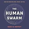 The Human Swarm: ...