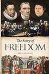 The Story of Freedom by Kevin Swanson