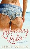 Liberating Lola