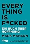 Everything is Fuc...