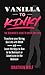 Vanilla to Kinky by Jonathan Wolf