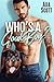 Who's a Good Boy?: A Bad Boy Second Chance Romance (Dog in This Fight Book 1)