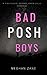 Bad Posh Boys (Billionaires...