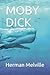 MOBY DICK (Spanish Edition)