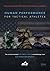 Human Performance for Tactical Athletes