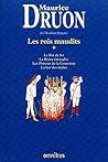 Les Rois maudits,...