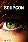Le Soupçon (French Edition)