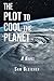 The Plot to Cool the Planet