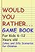 Would You Rather Game Book:...