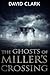 The Ghosts of Miller's Crossing