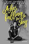 Book cover for Ashes falling for the sky (édition 2022) (French Edition)