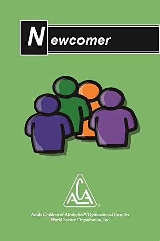 Adult Children of Alcoholics Newcomer Booklet