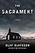 The Sacrament A Novel by Olaf Olafsson