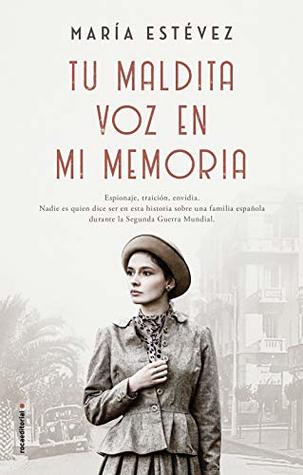 Tu maldita voz en mi memoria (Kindle Edition)