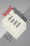 Beyond Regulation...