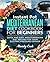 Instant Pot Mediterranean Diet Cookbook For Beginners: Quick and Easy Mediterranean Diet Recipes for Your Electric Pressure Cooker