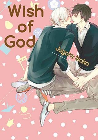 Wish of God (Yaoi Manga) Vol. 1