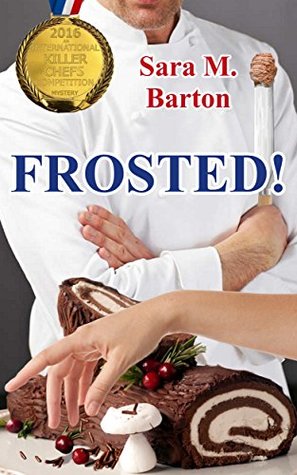 Frosted! (Kindle Edition)