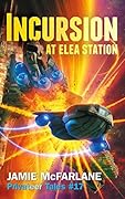 Incursion at Elea Station