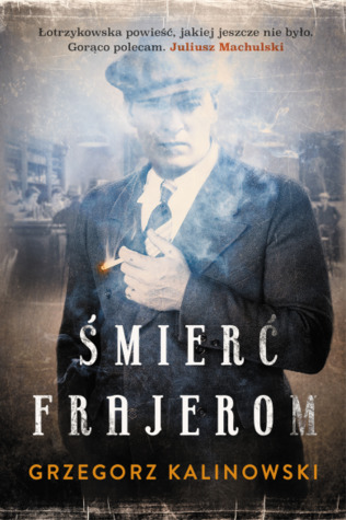 Śmierć frajerom (Śmierć frajerom, #1)