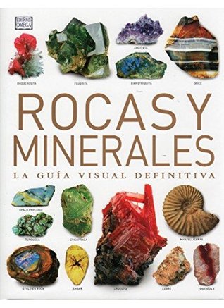 Rocas y minerales. La guía visual definitiva. (Hardcover)
